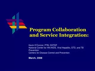 Program Collaboration and Service Integration: