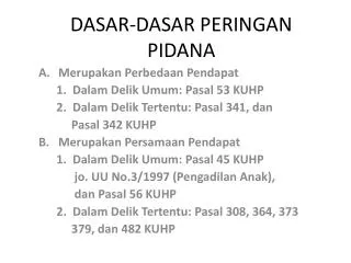 dasar dasar peringan pidana