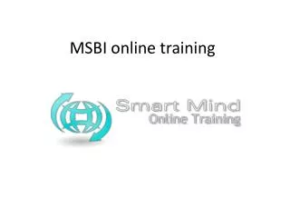 MSBI online training | Online MSBI Training in usa, uk, Cana