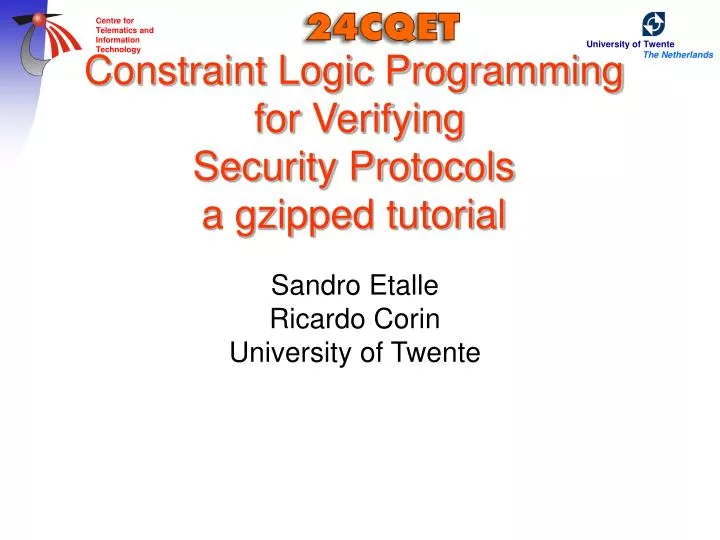 constraint logic programming for verifying security protocols a gzipped tutorial