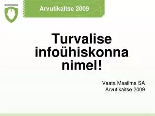 arvutikaitse 2009