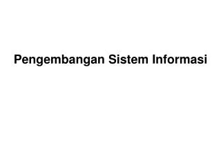 pengembangan sistem informasi