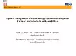 Optimal Configuration of Future Energy Systems: Integrating Transport and Vehicle-to-Grid Solutions - slide 1