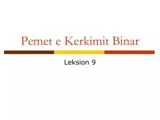 pemet e kerkimit binar