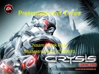 presentatie over crysis