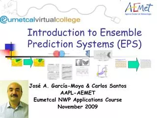 Introduction to Ensemble Prediction Systems (EPS)