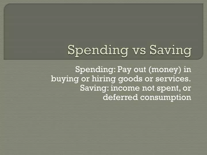 spending vs saving