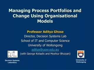 Managing Process Portfolios and Change Using Organisational Models