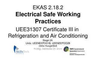 EKAS 2.18.2 Electrical Safe Working Practices