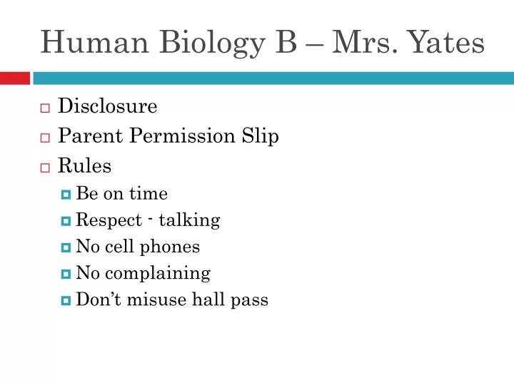 human biology b mrs yates