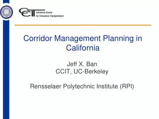 Corridor Management Planning in California