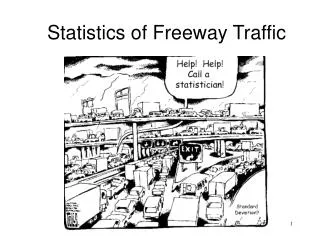 Statistics of Freeway Traffic