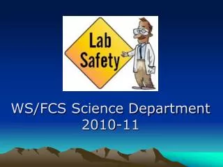 WS/FCS Science Department 2010-11
