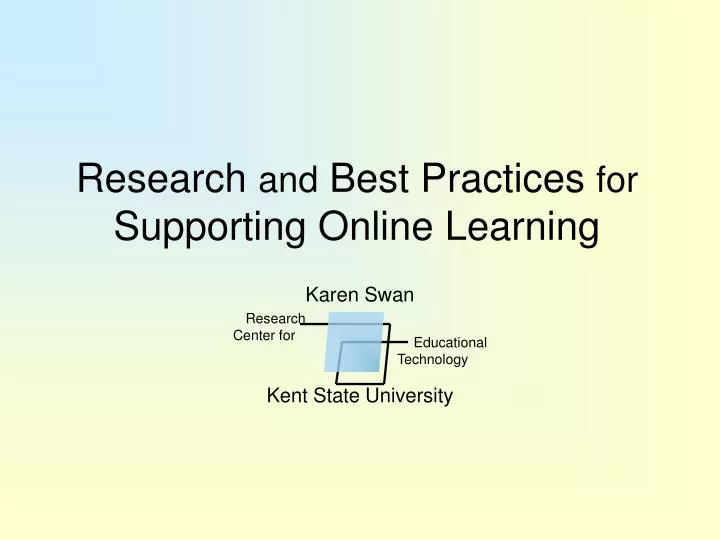 research and best practices for supporting online learning