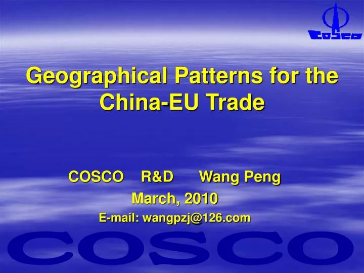 geographical patterns for the china eu trade