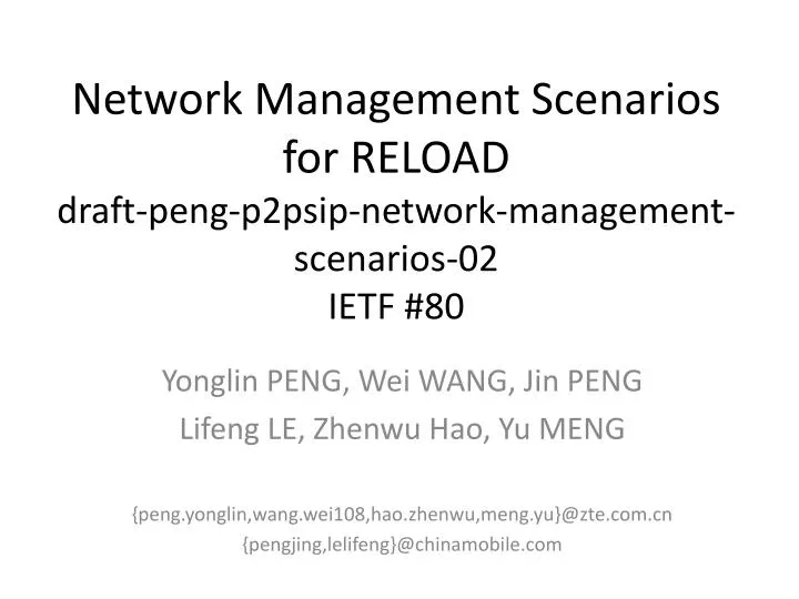 network management scenarios for reload draft peng p2psip network management scenarios 02 ietf 80