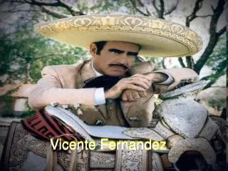 vicente fernandez