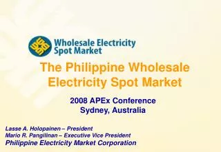 The Philippine Wholesale Electricity Spot Market