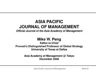 ASIA PACIFIC JOURNAL OF MANAGEMENT Official Journal of the Asia Academy of Management