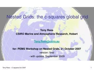Nested Grids: the c-squares global grid