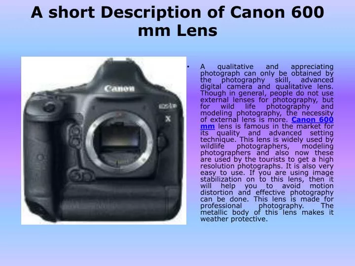 a short description of canon 600 mm lens