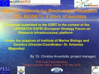 Hellenic Network for Biodiversity Research (HELBIONET): a story of success