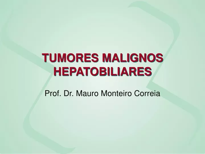 tumores malignos hepatobiliares