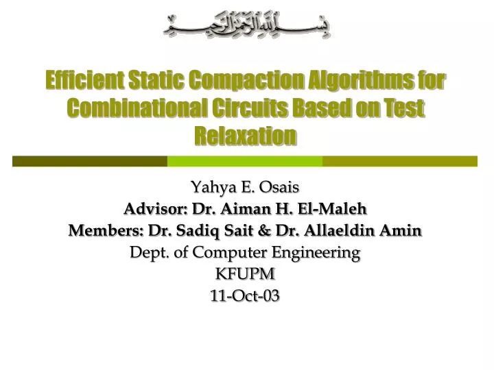 efficient static compaction algorithms for combinational circuits based on test relaxation