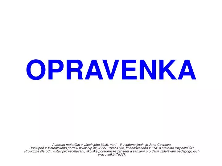 opravenka