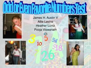 James H. Austin V Allie Levine Heather Luntz Pooja Viswanath