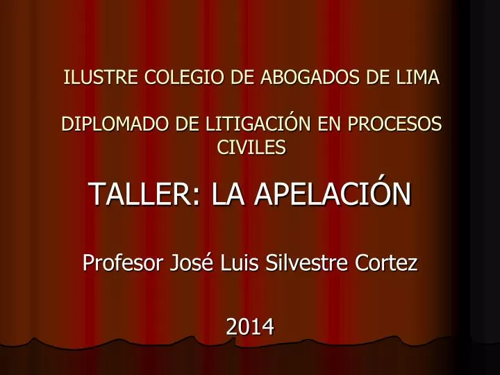 ilustre colegio de abogados de lima diplomado de litigaci n en procesos civiles