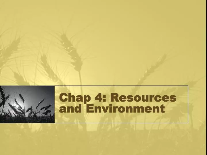 chap 4 resources and environment