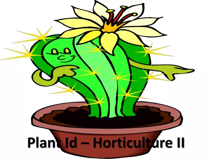 plant id horticulture ii