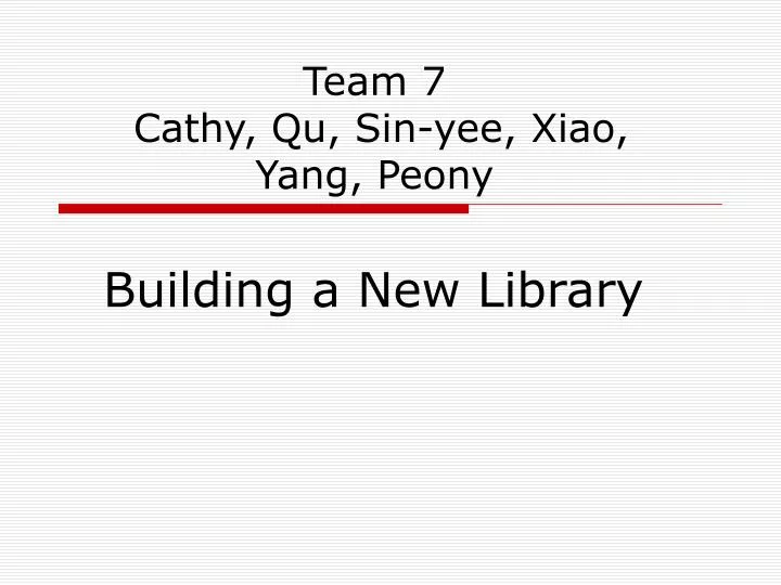 team 7 cathy qu sin yee xiao yang peony