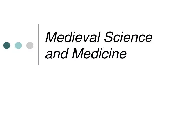 medieval science and medicine
