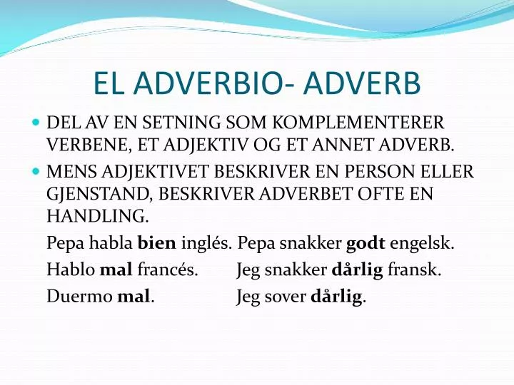 el adverbio adverb