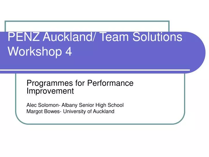 penz auckland team solutions workshop 4