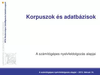 korpuszok s adatb zisok
