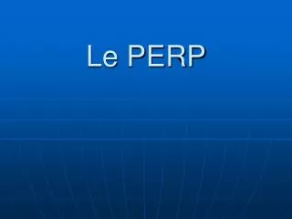le perp