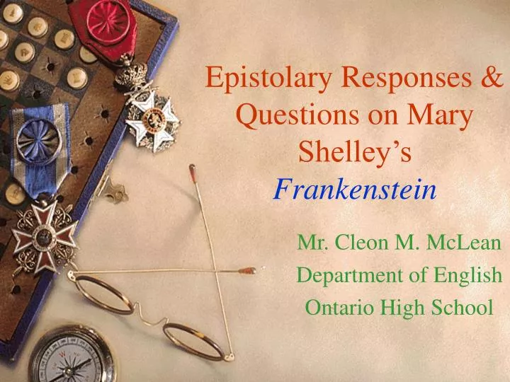 epistolary responses questions on mary shelley s frankenstein