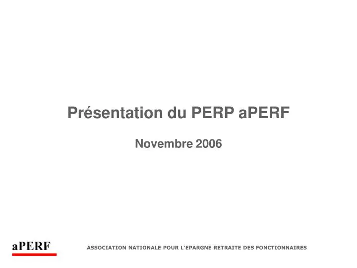 pr sentation du perp aperf novembre 2006