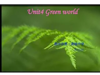 Unit4 Green world