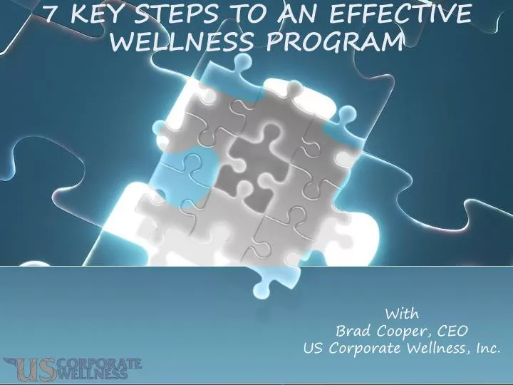 PPT - 7 Key Steps To An Effective Wellness Program PowerPoint ...