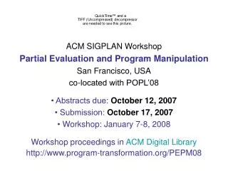 ACM SIGPLAN Workshop Partial Evaluation and Program Manipulation San Francisco, USA