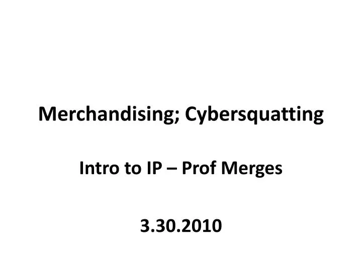 merchandising cybersquatting