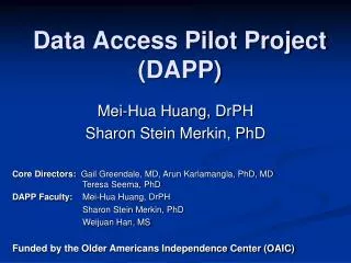 Data Access Pilot Project (DAPP)