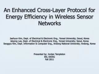 An Enhanced Cross-Layer Protocol for Energy Efficiency in Wireless Sensor Networks