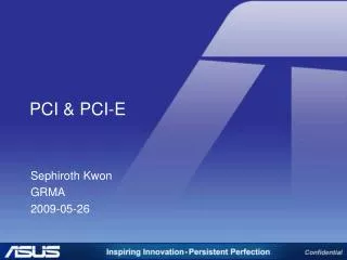PCI &amp; PCI-E