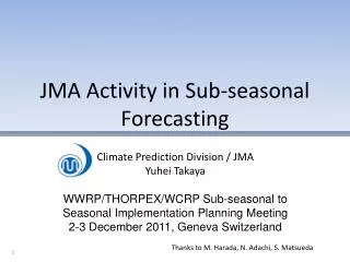 JMA Activity in Sub-seasonal Forecasting