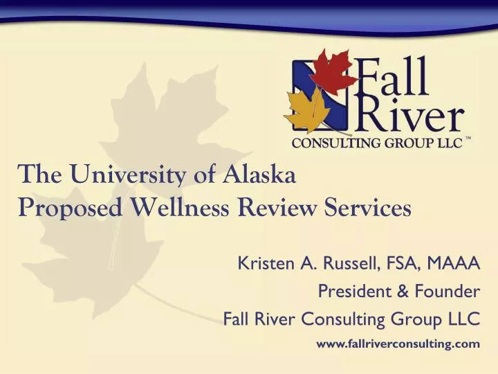 the university of alaska proposed wellness review services